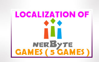 Localisation of Nerbyte Games