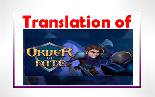 ORDER OF FATE regular translations